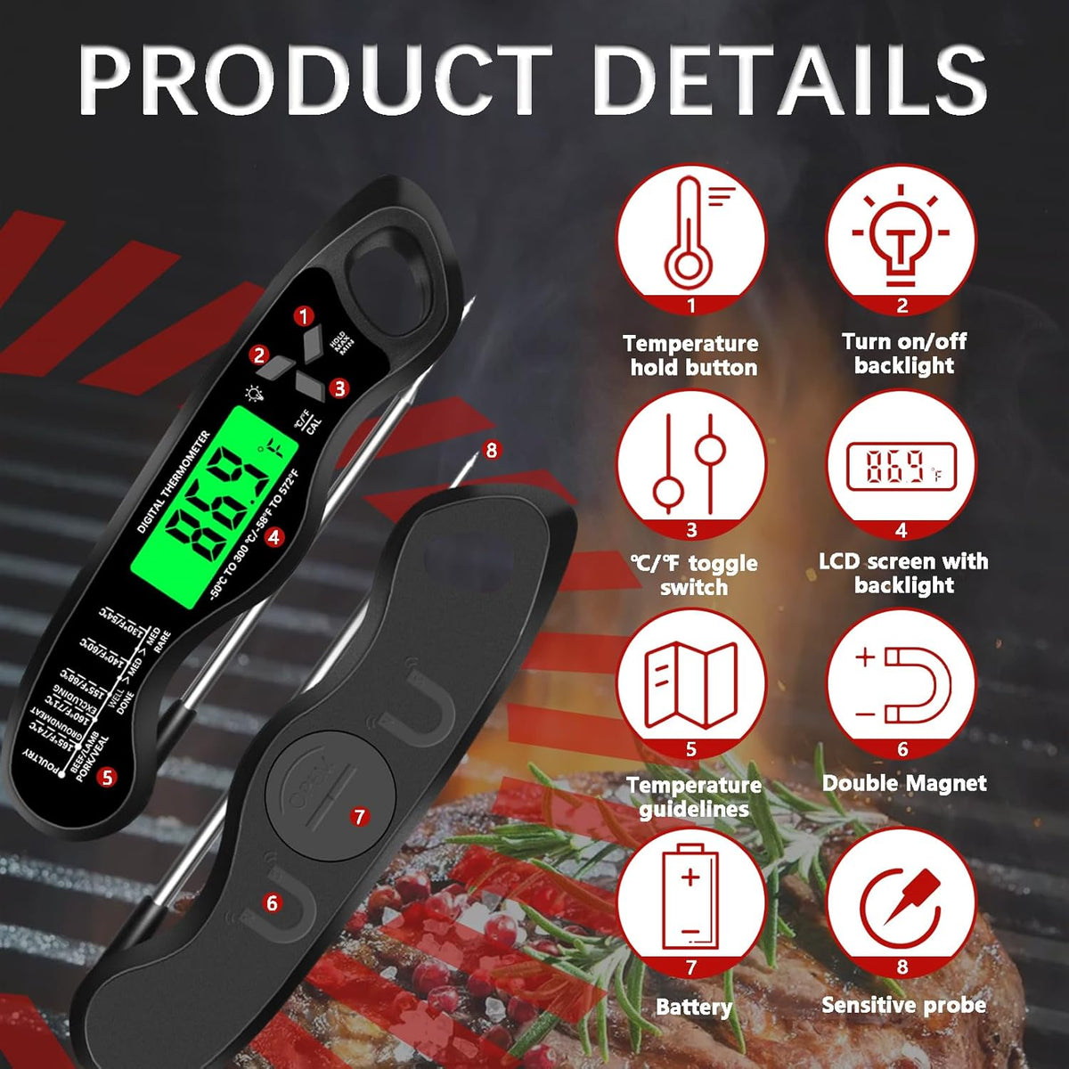 Meat Thermometer Digital•?ÎIP67 Waterproof Cooking Thermometer with Backlight, Calibration & Hold Function•?ÎFood Thermometer for Cooking,Outdoor Grilling