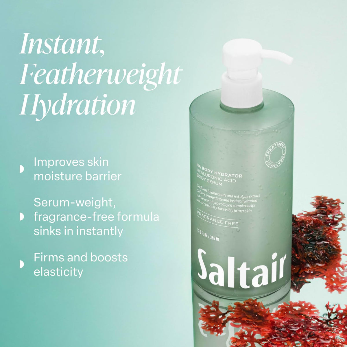 Saltair Hyaluronic Acid Body Serum ‰ÛÒ Hydrating Body Lotion for Smoother Looking Skin ‰ÛÒ Sheer Gel Moisturizer with Sodium Hyaluronate & Red Algae ‰ÛÒ Fragrance-Free HA Hydrator ‰ÛÒ 13oz Pump Bottle
